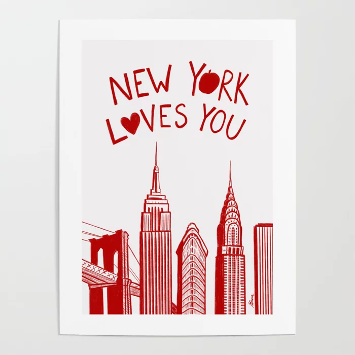 Red and white illustrated NYC skyline poster with the phrase ‘New York Loves You’ in bold lettering